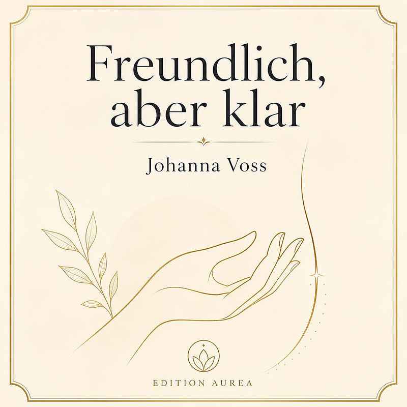 Freundlich aber Klar